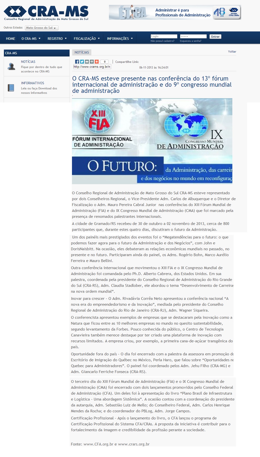 O CRA-MS esteve presente nas conferências do 13º Fórum Internacional de Administração e d